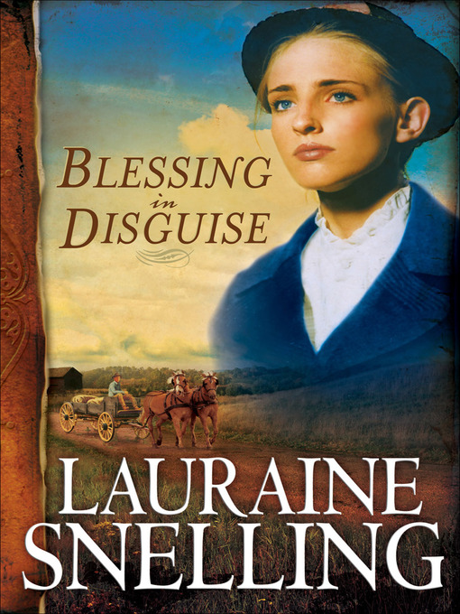 Title details for Blessing in Disguise by Lauraine Snelling - Wait list